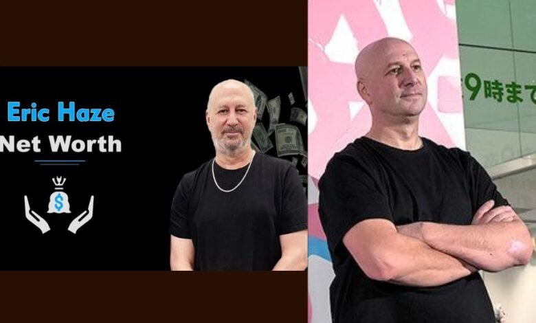 eric haze net worth