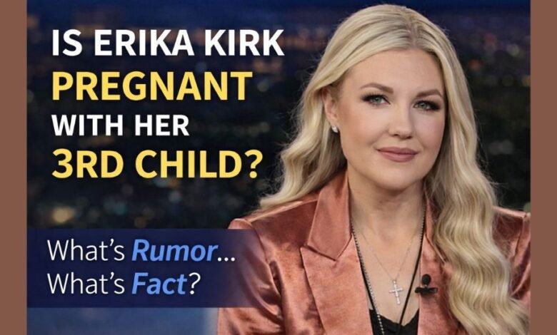 Is Erika Kirk Pregnant With Her 3rd Child