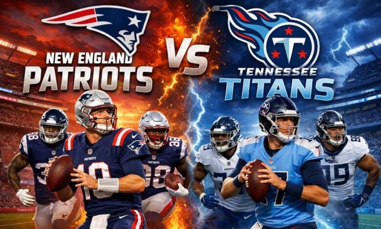 New England Patriots vs Tennessee Titans