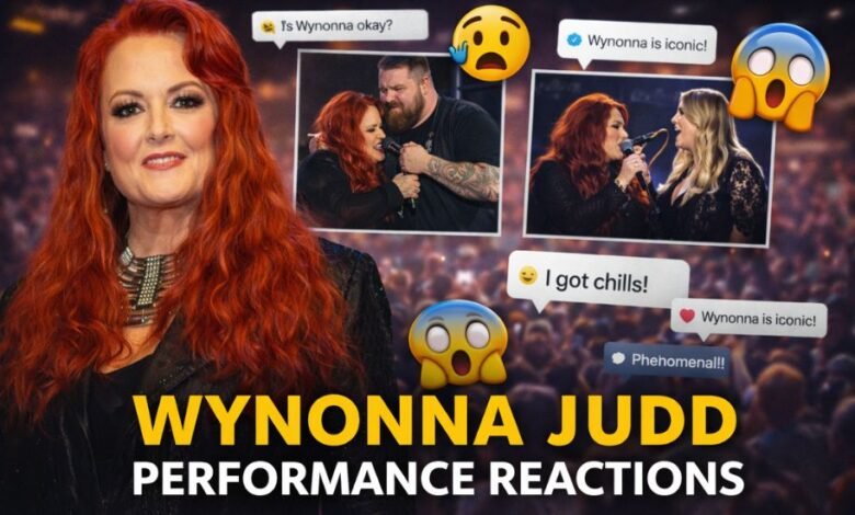Wynonna Judd Performance Reactions
